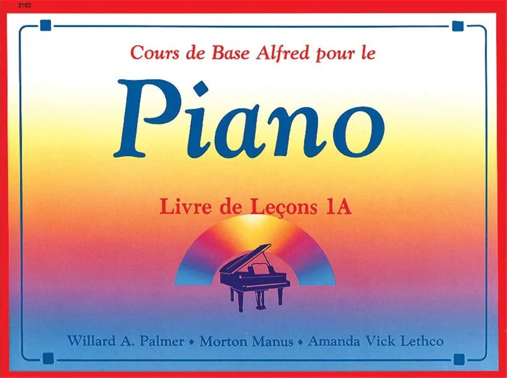 Cours de piano de base Alfred 1A