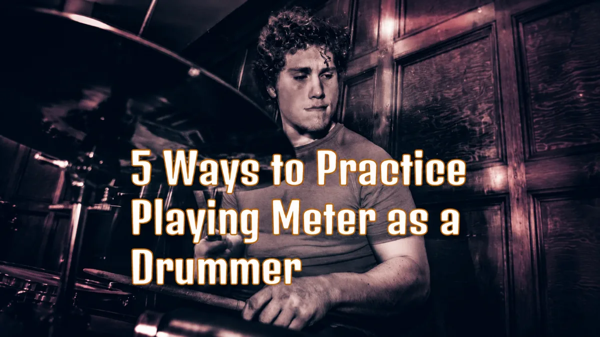 5 ways to play odd time signatures on drums