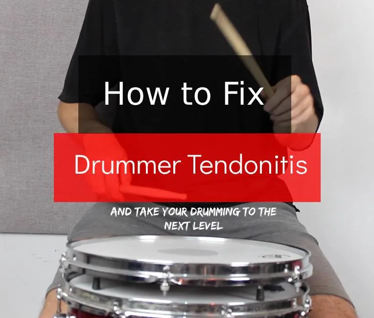 How to fix drummer tendonitis & take your drumming to the next level
